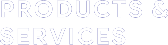 PRUDCTS & SERVICES
